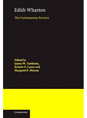 预订 Edith Wharton: The Contemporary Reviews 伊迪丝.华顿：同时期评论: 9780521383196