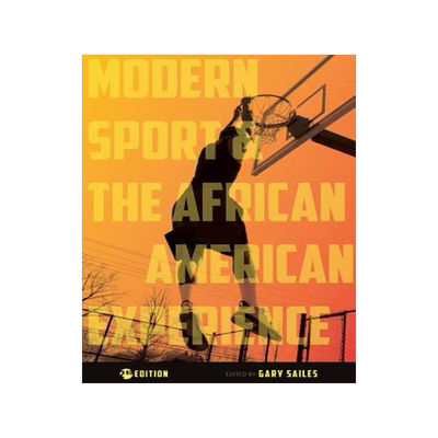 [预订]Modern Sport and the African American Experience 9781516550081