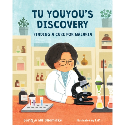 预订 Tu Youyou’s Discovery: Finding a Cure for Malaria: 9780807581117