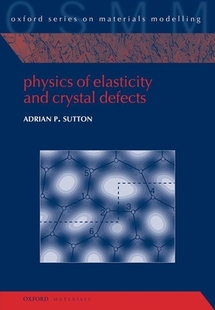 Physics Crystal and Defects Elasticity 预订