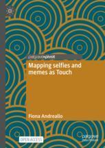 【预订】Mapping selfies and memes as Touch 9783030943158