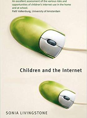 【预售】Children and the Internet - Great Expectations, Challenging Realities