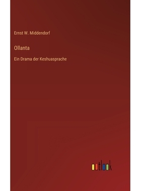 预订 Ollanta: Ein Drama der Keshuasprache: 9783368389963