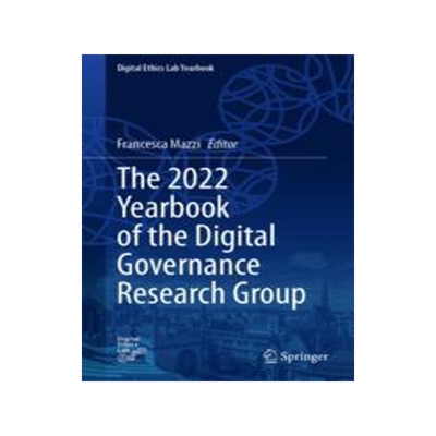 [预订]The 2022 Yearbook of the Digital Governance Research Group 9783031286773