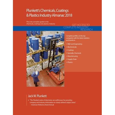 预订 Plunkett’s Chemicals, Coatings & Plastics Industry Almanac 2018: Chemicals, Coatings & Plastics Industry Market Re