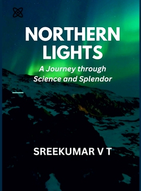 预订 Northern Lights: A Journey through Science and Splendor