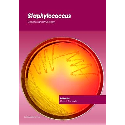 预订 Staphylococcus: Genetics and Physiology