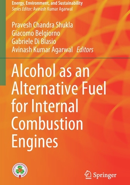 【预订】Alcohol as an Alternative Fuel for Internal Combustion Engines 9789811609336
