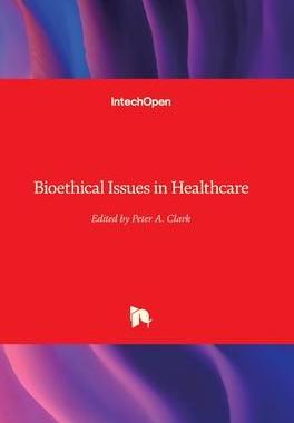 [预订]Bioethical Issues in Healthcare 9781839694660
