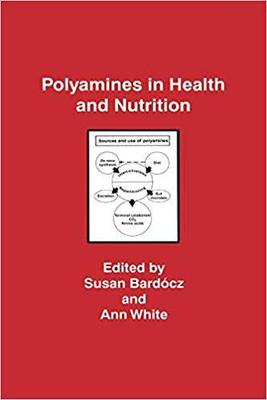 【预订】Polyamines in Health and Nutrition 9781441947352