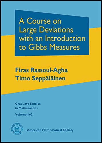 【预售】A Course on Large Deviations with an Introduction to Gibbs Measures