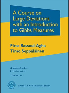 【预售】A Course on Large Deviations with an Introduction to Gibbs Measures