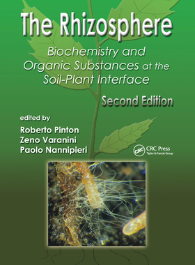 【预订】The Rhizosphere: Biochemistry and Organic Substances at the Soil-Plant Interface