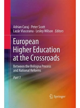 预订 European Higher Education at the Crossroads: Between the Bologna Process and National Reforms: 9789401779487