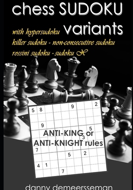 【预订】chess SUDOKU variants