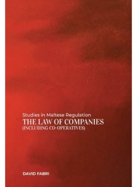 预订 Studies in Maltese regulation : the law of companies (including co-operatives): 9789993279877