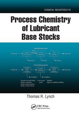 【预订】Process Chemistry of Lubricant Base Stocks