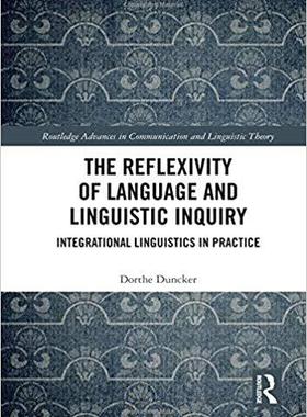 【预售】The Reflexivity of Language and Linguistic Inquiry