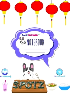 预订 SpotZ the Frenchie(R) BRANDED RULED COMPOSITION *TEBOOK: 120 pages - 8″x10″ - Softcover - Branded - Of