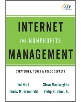 预订 Internet Management For Nonprofits: Strategies, Tools & Trade Secrets (Afp Fund Development Series) 非盈利互联网管