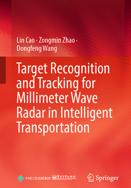 预订 Target Recognition and Tracking for Millimeter Wave Radar in Intelligent Transportation