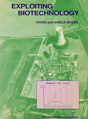 【预订】Exploiting Biotechnology