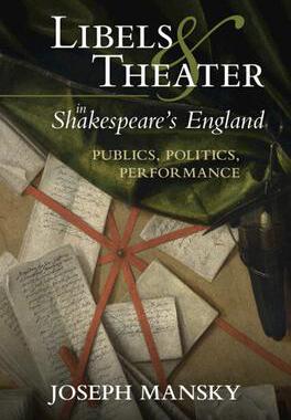 [预订]Libels and Theater in Shakespeare’s England 9781009362764