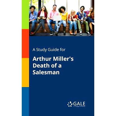 预订 A Study Guide for Arthur Miller’s Death of a Salesman: 9781375399289