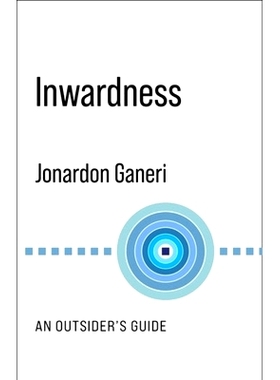 预订 Inwardness: An Outsider’s Guide: 9780231192293