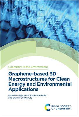 [预订]Graphene-based 3D Macrostructures for Clean Energy and Environmental Applications 9781839160011