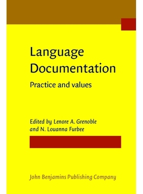 预订 Language Documentation. Practice and values.: 9789027212016