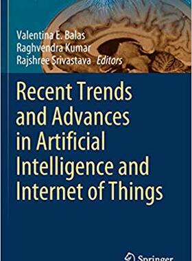 【预售】Recent Trends and Advances in Artificial Intelligence and Internet of Things