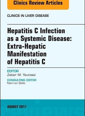 【预订】Hepatitis C Infection as a Systemic Disease