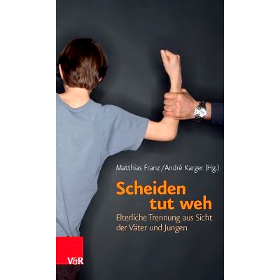 Elterliche Trennung aus Sicht der Väter