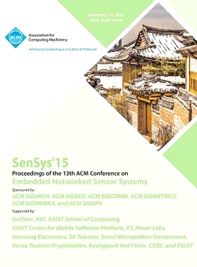 预订 SenSys 15 13th ACM Conference on Embedded Networked Sensor Systems: 9781450341028