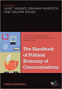 Handbook The Political Communications Economy 预订
