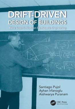 [预订]Drift-Driven Design of Buildings: Mete Sozen’s Works on Earthquake Engineering 9781032251783
