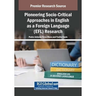 Critical 9798337300412 Research Pioneering Socio Foreign Approaches EFL 预订 English Language