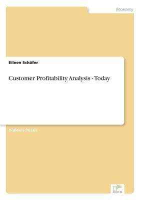 [预订]Customer Profitability Analysis - Today 9783838616353