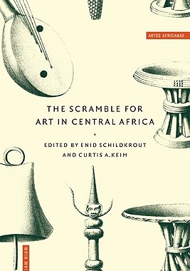 【预订】The Scramble for Art in Central Africa