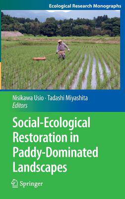 【预订】Social-Ecological Restoration in Paddy-Dominated Landscapes