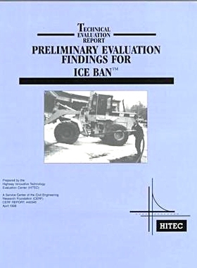 预订 Preliminary Evaluation Findings for ICE BAN: Technical Evaluation Report: 9780784403402