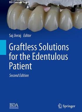 [预订]Graftless Solutions for the Edentulous Patient 9783031328466