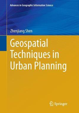 【预订】Geospatial Techniques in Urban Planning