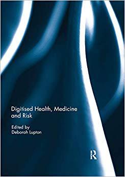 【预售】Digitised Health, Medicine and Risk