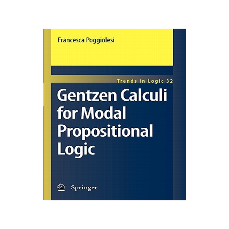 预订 Gentzen Calculi for Modal Propositional Logic