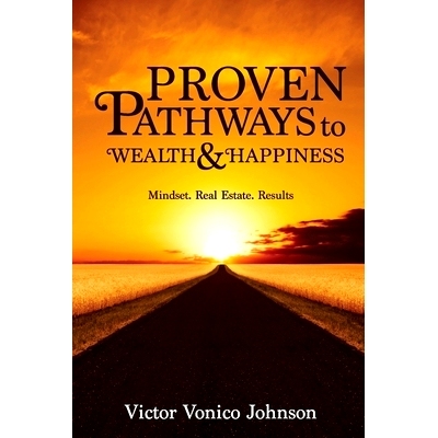 预订 Proven Pathways to Wealth and Happiness: 9781947574069
