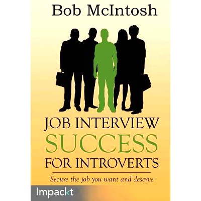 预订 Job Interview Success for Introverts 内向者如何成功面试: 9781783000722