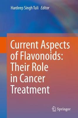 【预订】Current Aspects of Flavonoids: Their Role in Cancer Treatment