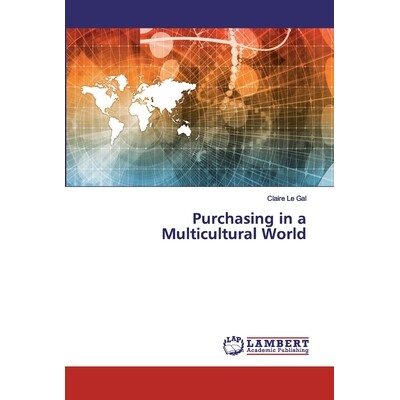 预订 Purchasing in a Multicultural World 多元文化世界中的采购: 9786200217981
